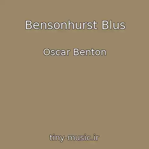 کاور آهنگ Bensonhurst Blus از Oscar Benton