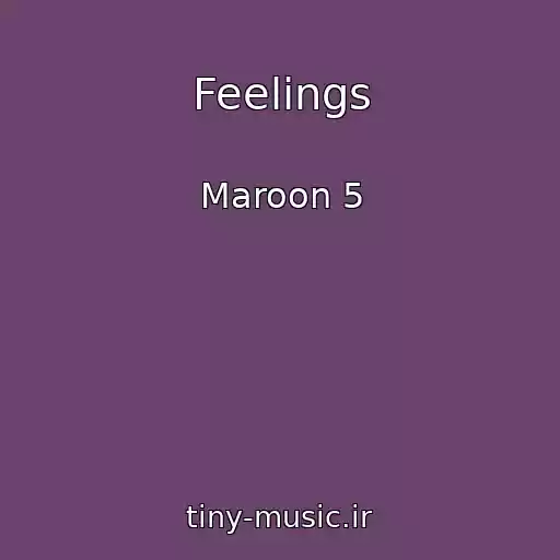 کاور آهنگ Feelings از Maroon 5