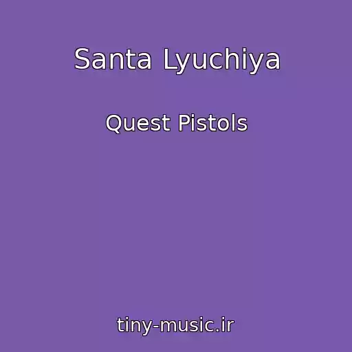 کاور آهنگ Santa Lyuchiya از Quest Pistols