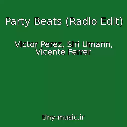 کاور آهنگ Party Beats (Radio Edit) از Victor Perez, Siri Umann, Vicente Ferrer
