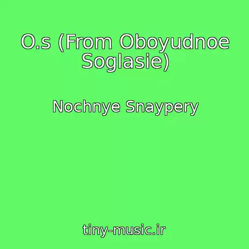 کاور آهنگ O.s (From Oboyudnoe Soglasie) از Nochnye Snaypery