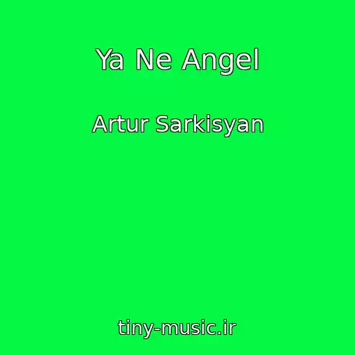 کاور آهنگ Ya Ne Angel از Artur Sarkisyan