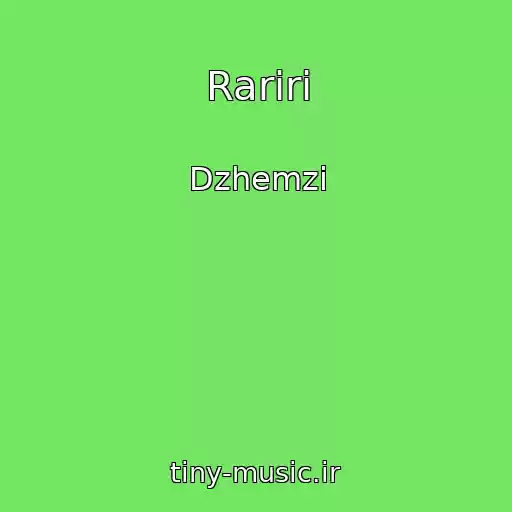 کاور آهنگ Rariri از Dzhemzi