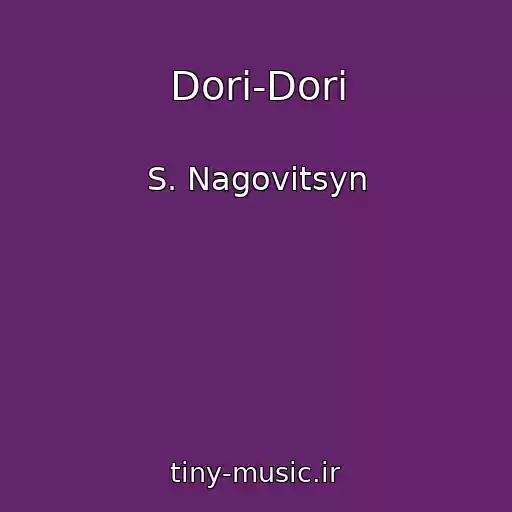 کاور آهنگ Dori-Dori از S. Nagovitsyn
