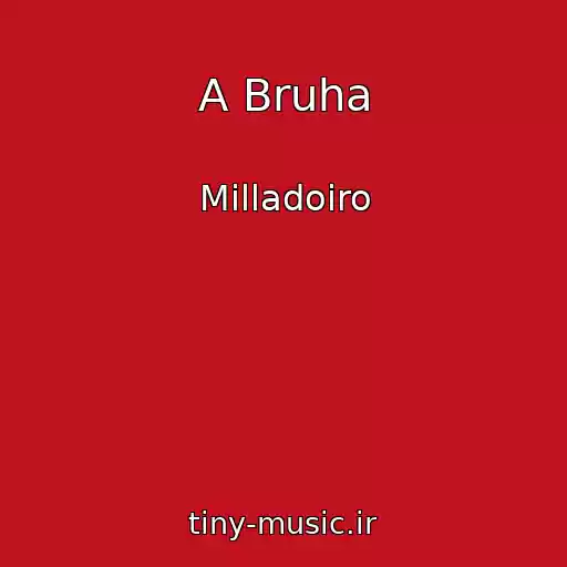 کاور آهنگ A Bruha از Milladoiro