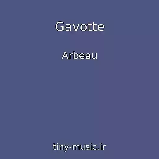 کاور آهنگ Gavotte از Arbeau