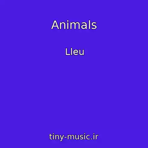 کاور آهنگ Animals از Lleu