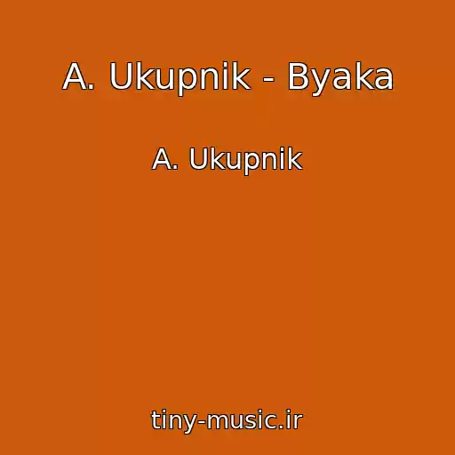 کاور آهنگ A. Ukupnik - Byaka از A. Ukupnik