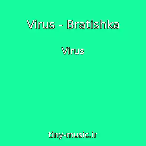 کاور آهنگ Virus - Bratishka از Virus