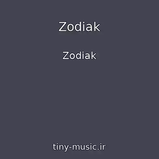 کاور آهنگ Zodiak از Zodiak