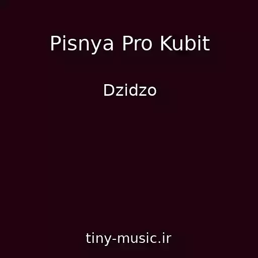 کاور آهنگ Pіsnya Pro Kubіt از Dzіdzo