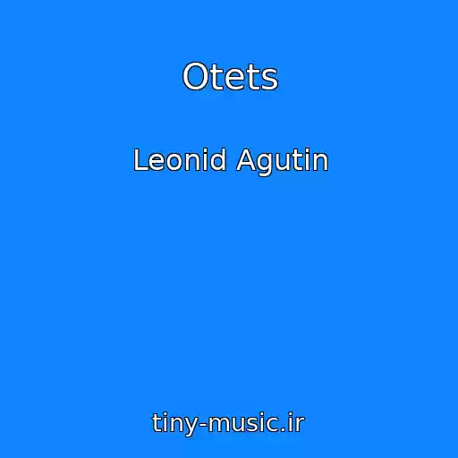 کاور آهنگ Otets از Leonid Agutin