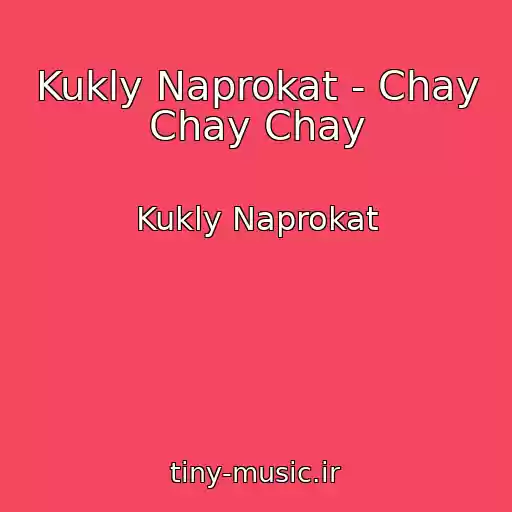 کاور آهنگ Kukly Naprokat - Chay Chay Chay از Kukly Naprokat