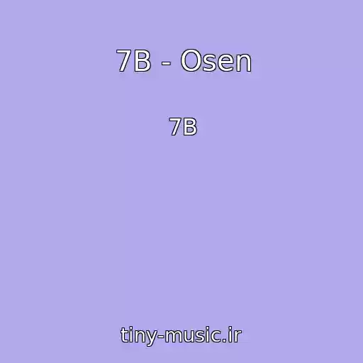 کاور آهنگ 7B - Osen از 7B