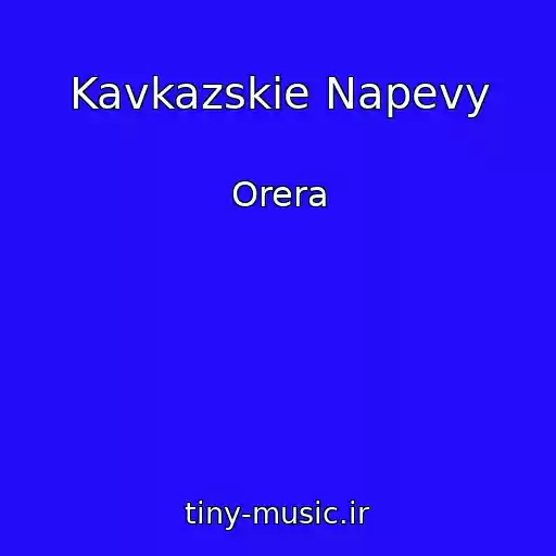 کاور آهنگ Kavkazskie Napevy از Orera
