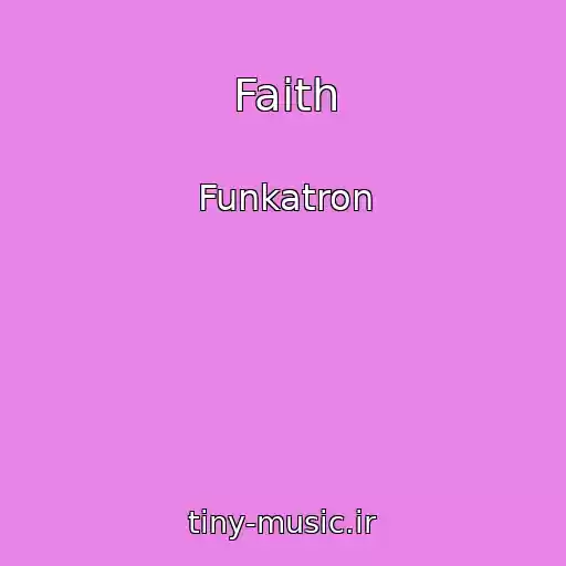 کاور آهنگ Faith از Funkatron
