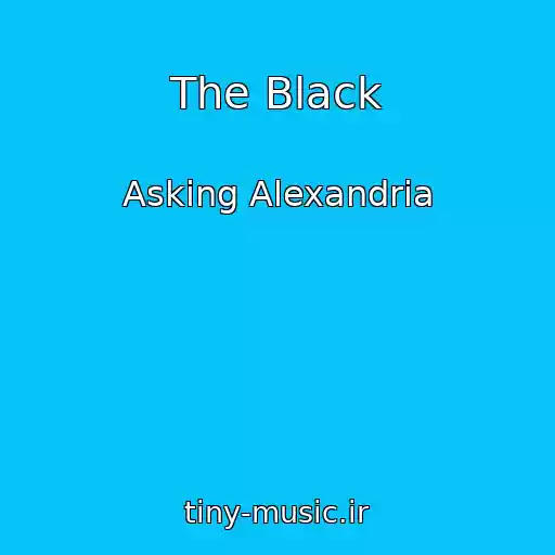 کاور آهنگ The Black از Asking Alexandria