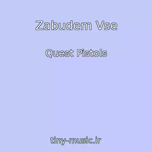 کاور آهنگ Zabudem Vse از Quest Pistols