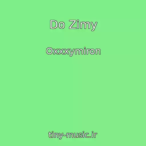 کاور آهنگ Do Zimy از Oxxxymiron