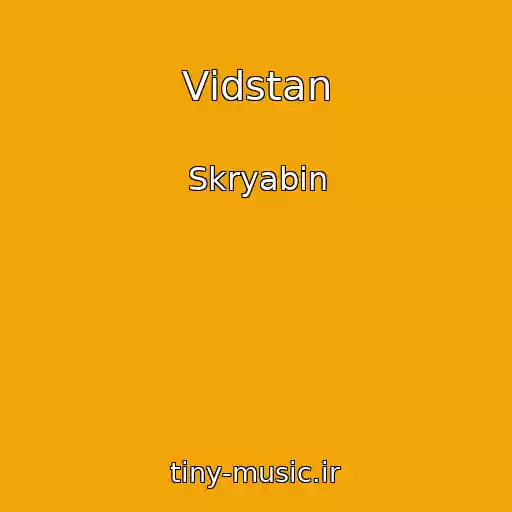 کاور آهنگ Vіdstan از Skryabіn