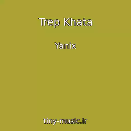 کاور آهنگ Trep Khata از Yanix
