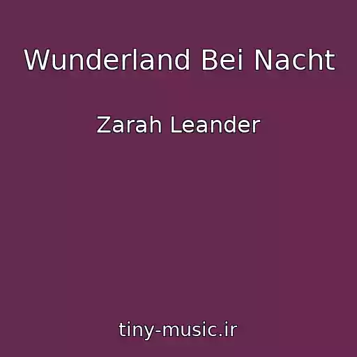 کاور آهنگ Wunderland Bei Nacht از Zarah Leander
