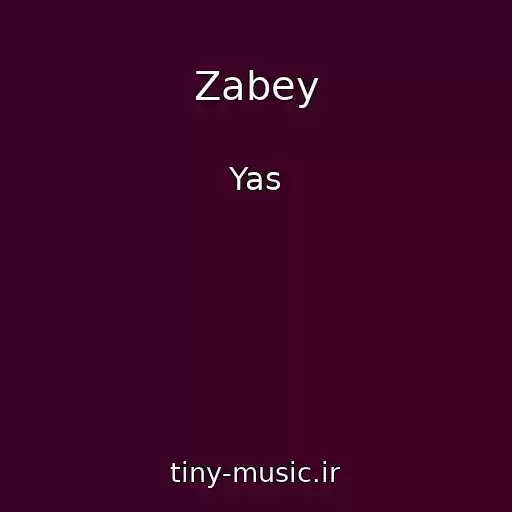 کاور آهنگ Zabey از Yas