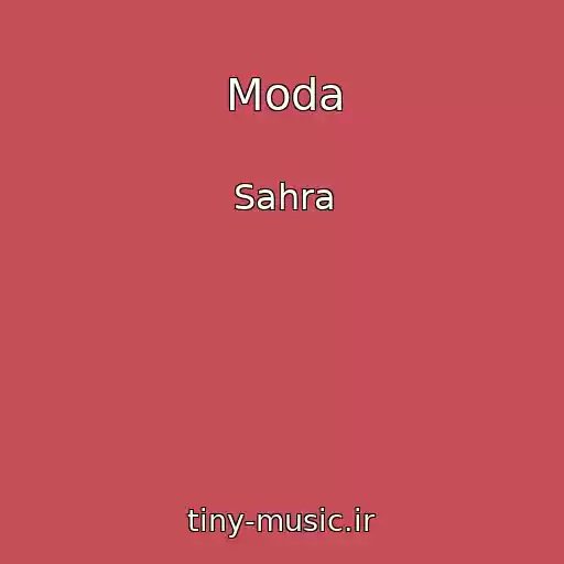 کاور آهنگ Moda از Sahra