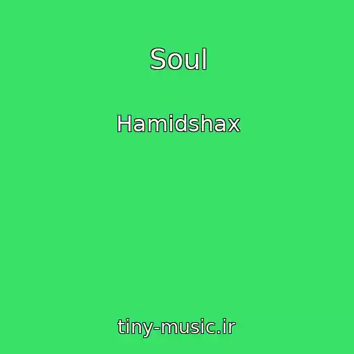 کاور آهنگ Soul از Hamidshax