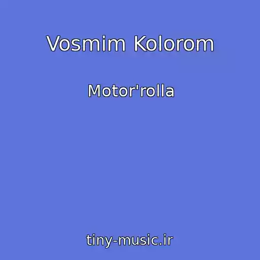 کاور آهنگ Vosmim Kolorom از Motor'rolla