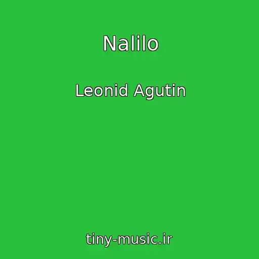 کاور آهنگ Nalilo از Leonid Agutin