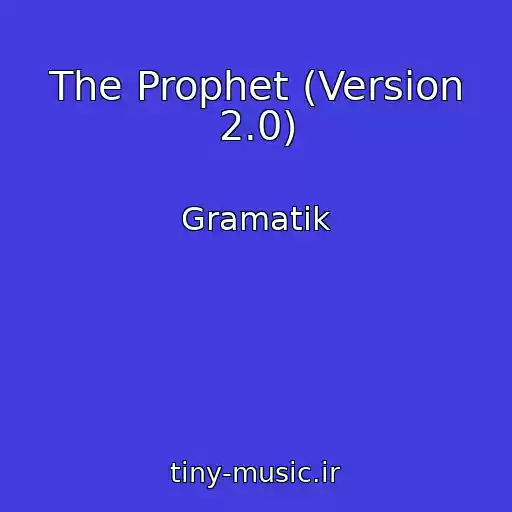 کاور آهنگ The Prophet (Version 2.0) از Gramatik