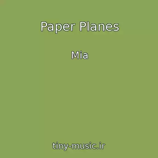 کاور آهنگ Paper Planes از Mia