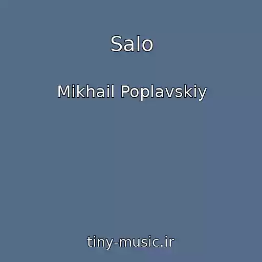 کاور آهنگ Salo از Mikhail Poplavskiy
