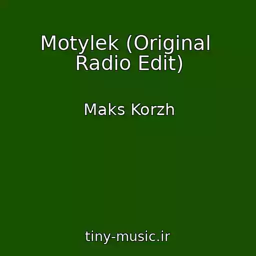 کاور آهنگ Motylek (Original  Radio Edit) از Maks Korzh