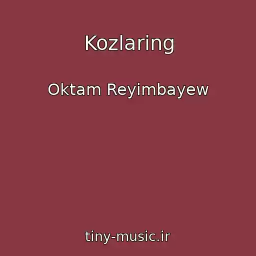 کاور آهنگ Kozlaring از Oktam Reyimbayew