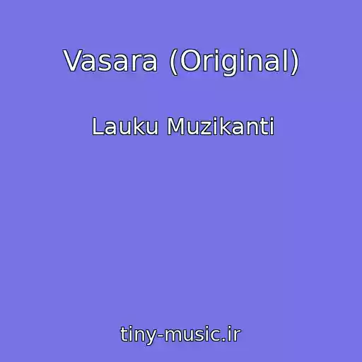 کاور آهنگ Vasara (Original) از Lauku Muzikanti
