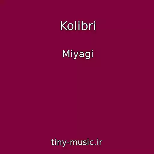کاور آهنگ Kolibri از Miyagi