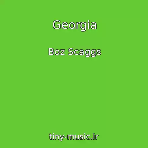 کاور آهنگ Georgia از Boz Scaggs