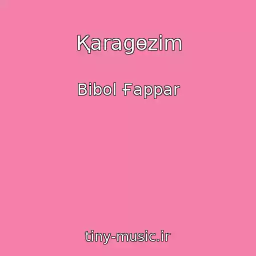 کاور آهنگ Қaragөzіm از Bibol Ғappar