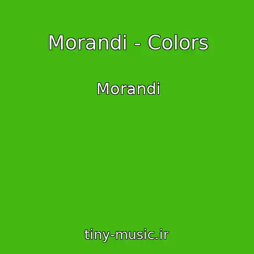 کاور آهنگ Morandi - Colors از Morandi