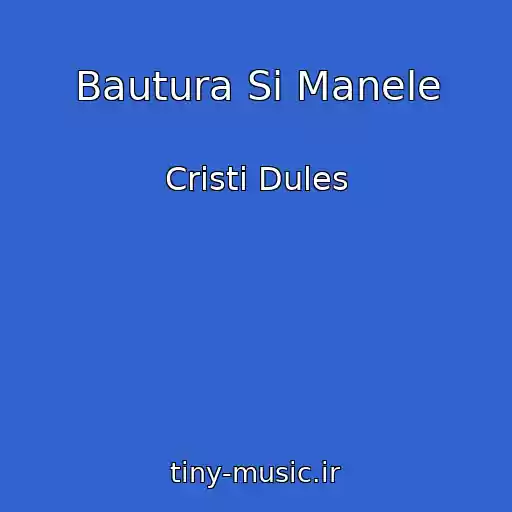 کاور آهنگ Bautura Si Manele از Cristi Dules