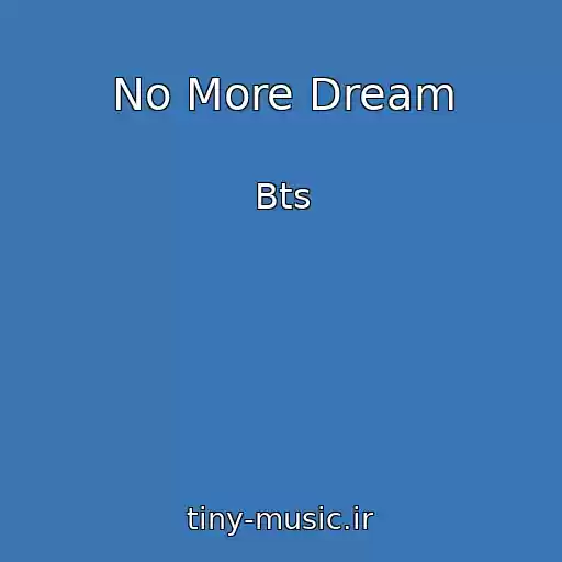 کاور آهنگ No More Dream از Bts