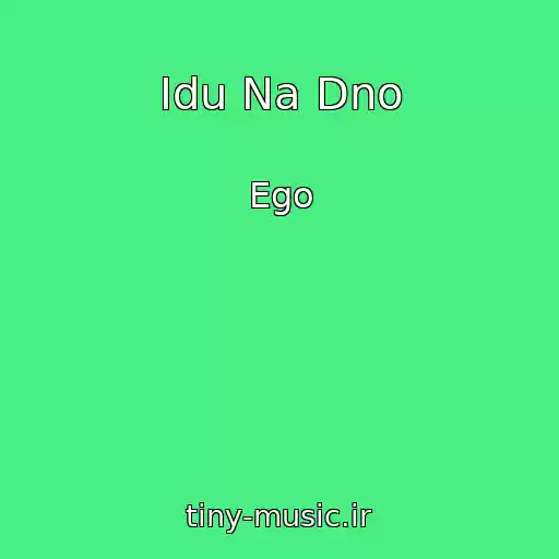 کاور آهنگ Idu Na Dno از Ego