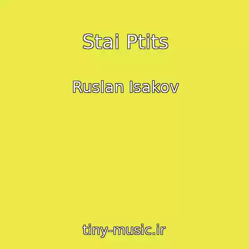کاور آهنگ Stai Ptits از Ruslan Isakov