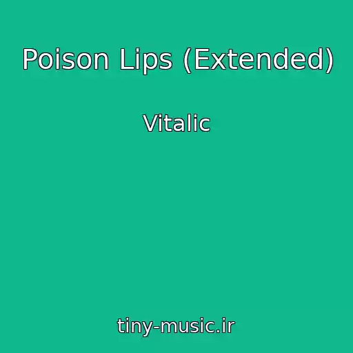 کاور آهنگ Poison Lips (Extended) از Vitalic