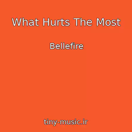 کاور آهنگ What Hurts The Most از Bellefire