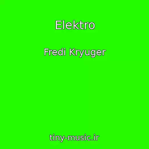 کاور آهنگ Elektro از Fredi Kryuger