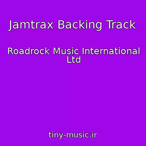 کاور آهنگ Jamtrax Backing Track از Roadrock Music International Ltd