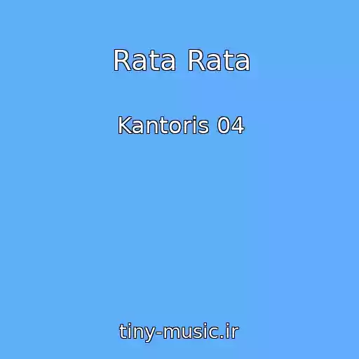 کاور آهنگ Rata Rata از Kantoris 04